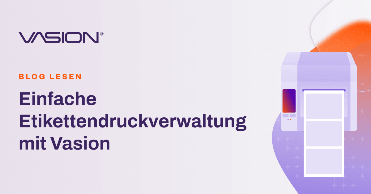 Thumbnail for Einfache Etikettendruckverwaltung mit Vasion